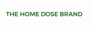 The Home Dose Brand